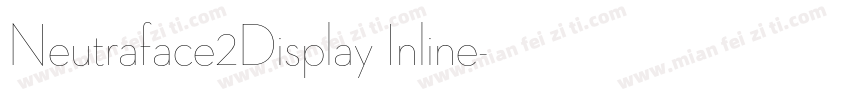 Neutraface2Display Inline字体转换